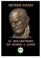 Dietrich Eckart_El bolchevismo de Moisés a Lenin.pdf